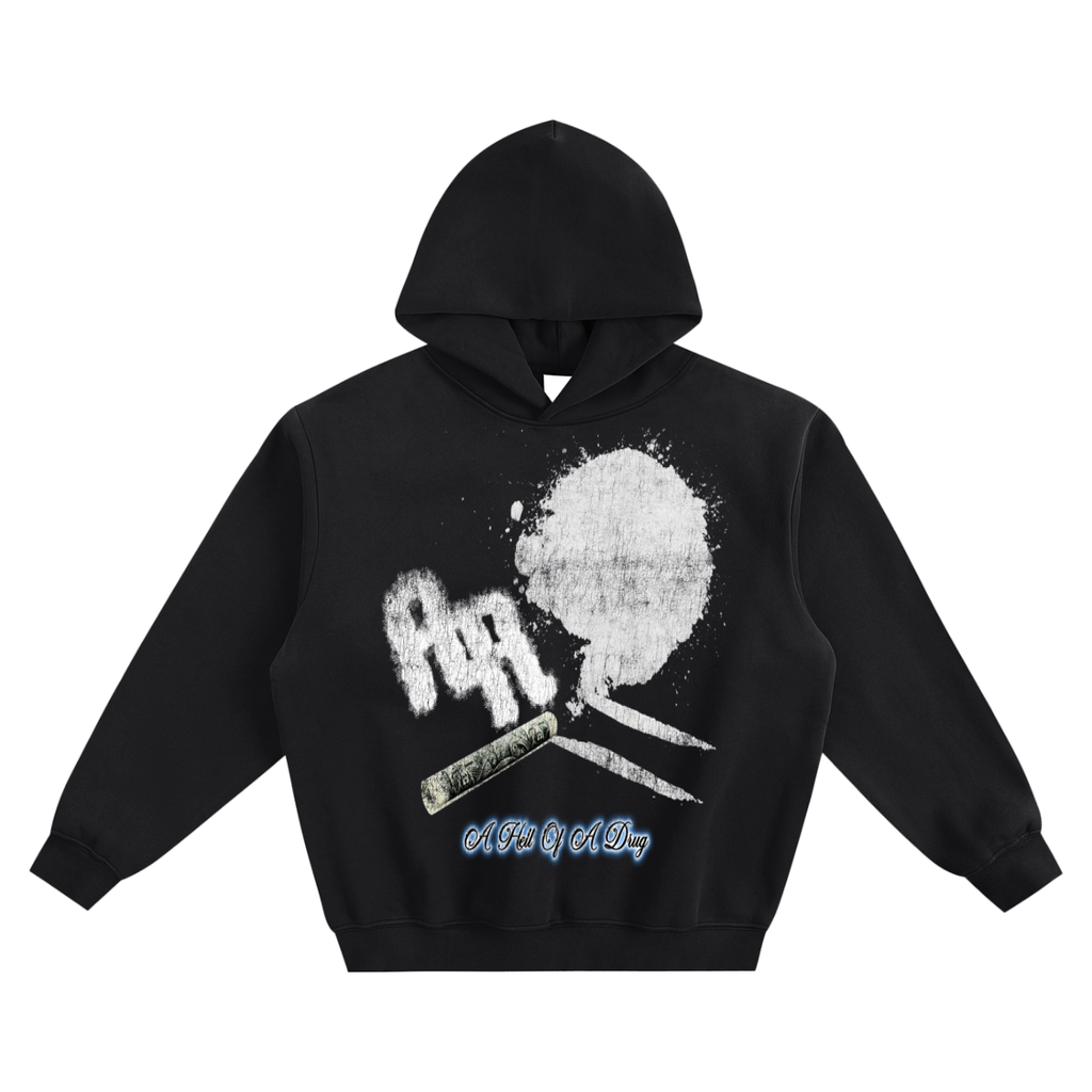 A Hell Of A Drug V2 (Hoodie)